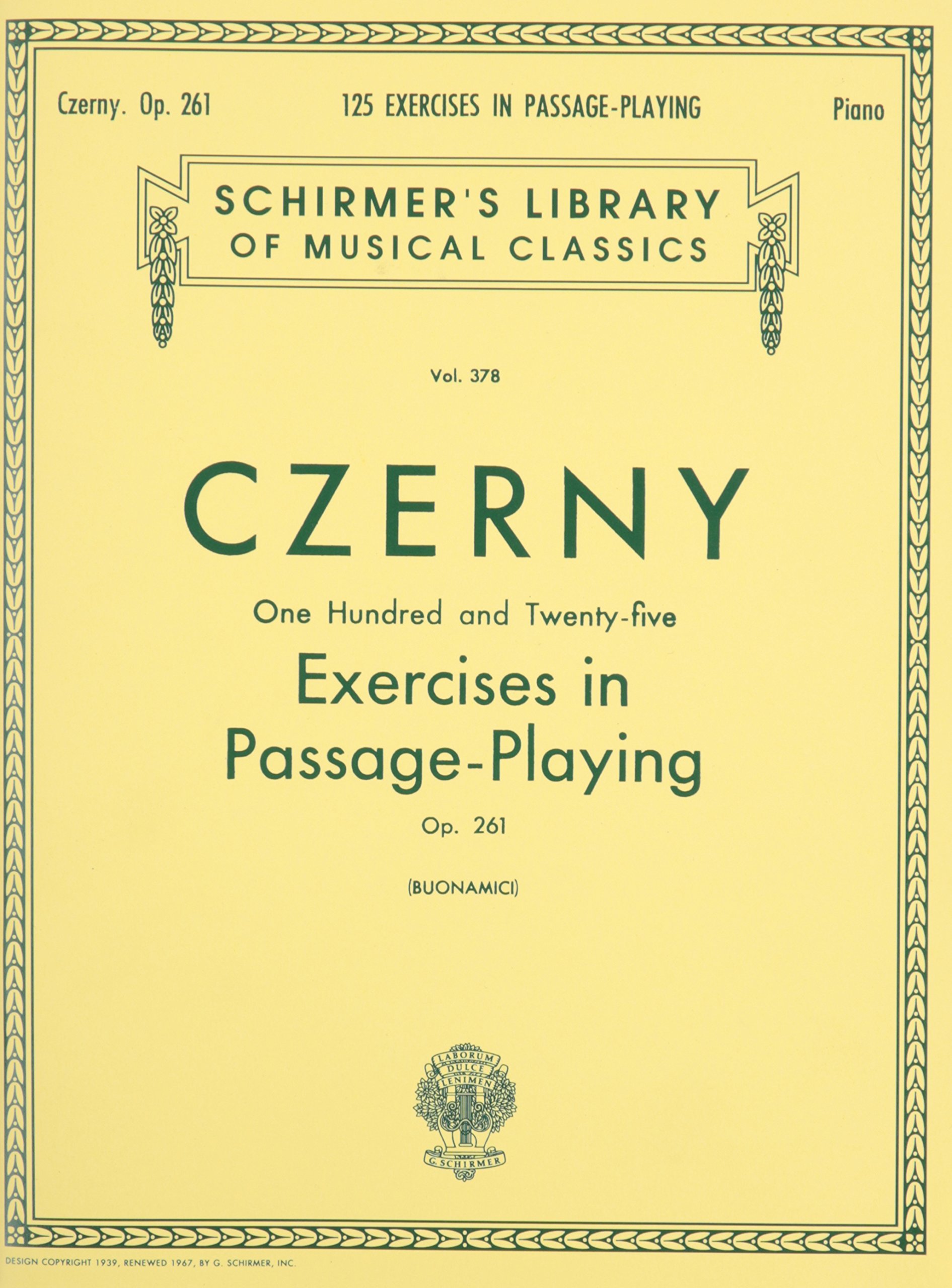 125 Exercises in Passage Playing, Op. 261: Schirmer Library of Classics Volume 378 Piano Technique
