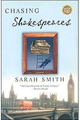 Chasing Shakespeares: A Novel Kindle Edition