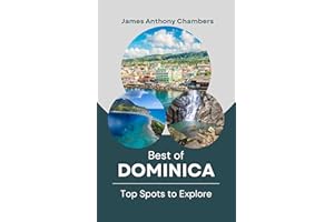 Best of Dominica: Top Spots to Explore