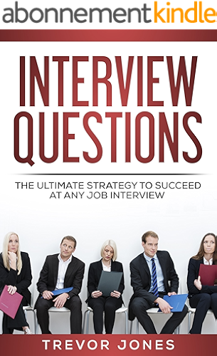 Download Job Interview: The Ultimate Guide to Succeed at Any Job Interview (English Edition) PDF