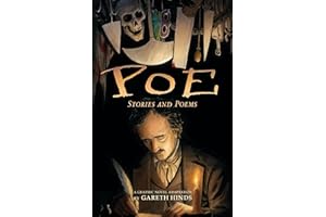 Poe: Stories and Poems: A Graphic Novel; Illustrated by Gareth Hinds