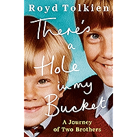 There's a Hole in my Bucket: A Journey of Two Brothers