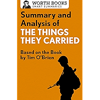 Summary and Analysis of The Things They Carried: Based on the Book by Tim O'Brien book cover Summary and Analysis of The Things They Carried: Based on the Book by Tim O'Brien book cover