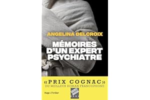 Mémoires d'un expert psychiatre (French Edition)