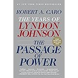 The Passage of Power: The Years of Lyndon Johnson IV