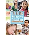 Tackling Selective Mutism: A Guide for Professionals and Parents