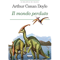 Il mondo perduto: Ediz. integrale con note digitali e link di approfondimento (La biblioteca dei ragazzi Vol. 27… book cover Il mondo perduto: Ediz. integrale con note digitali e link di approfondimento (La biblioteca dei ragazzi Vol. 27… book cover