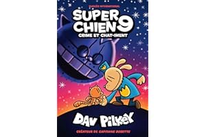 Super Chien : N°9 - Crime et chat-iment (French Edition)