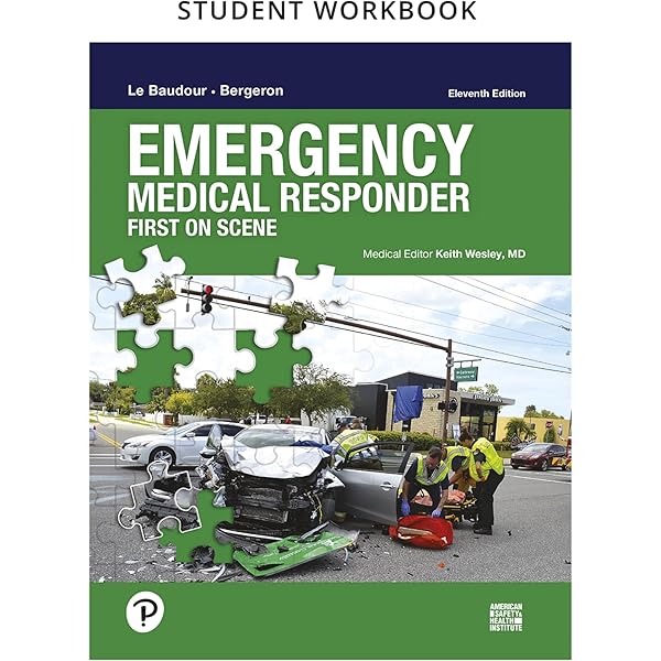 Emergency Medical Responder: First on Scene: Le Baudour