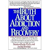 The Truth About Addiction and Recovery