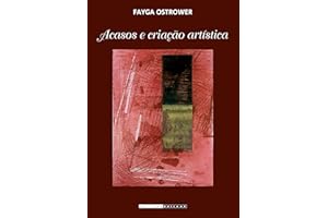 Acasos e criação artística (Portuguese Edition)
