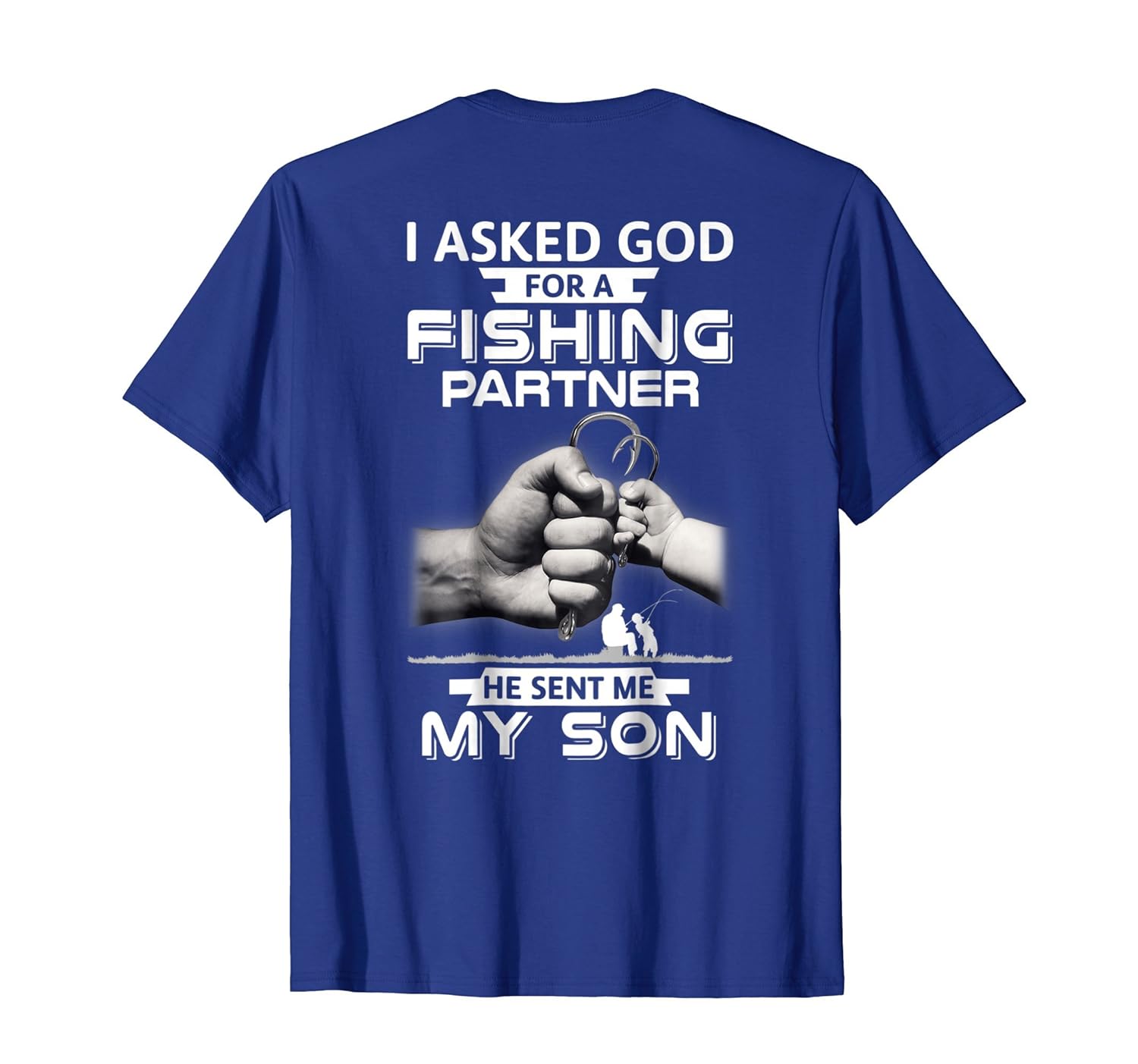 I Asked God For A Fishing Partner He Sent Me My Son Shirt-anz