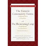 The Esoteric Community Tantra with The Illuminating Lamp: Volume I: Chapters 1–12 (Treasury of the Buddhist Sciences)