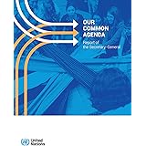 Our Common Agenda: Report of the Secretary-General (Volume 0)