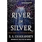The River of Silver: Tales from the Daevabad Trilogy