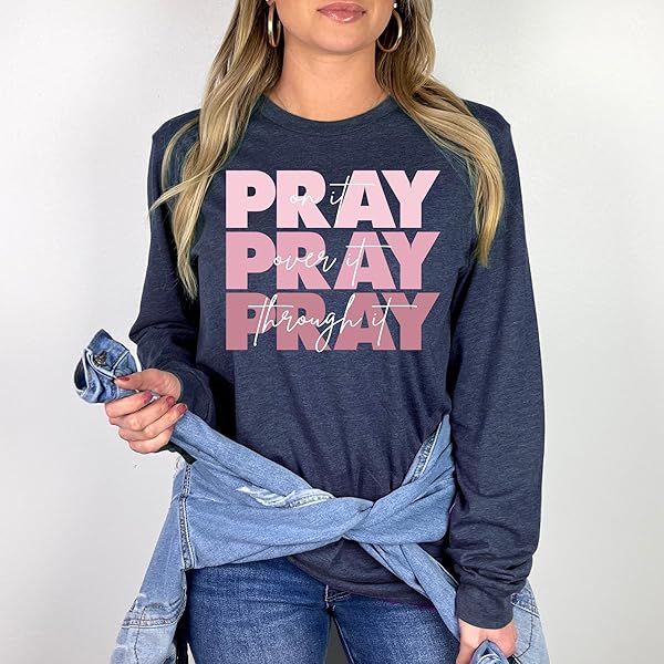 LOVE IN FAITH | PRAY ON IT LONG SLEEVE | CHRISTIAN T-SHIRTS FOR WOMEN | FAITH-BASED APPAREL | CHRISTIAN GIFTS (US, ALPHA, 4X-LARGE, REGULAR, REGULAR, HEATHER NAVY)