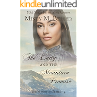The Lady and the Mountain Promise (The Mountain series Book 4) book cover