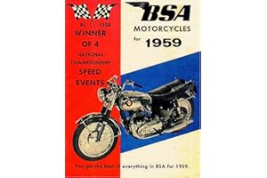 B.S.A. MOTORCYCLES for 1959: You get the best of everything in B.S.A. for 1959