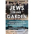Jews in the Garden: A Family's Search for Truth After War