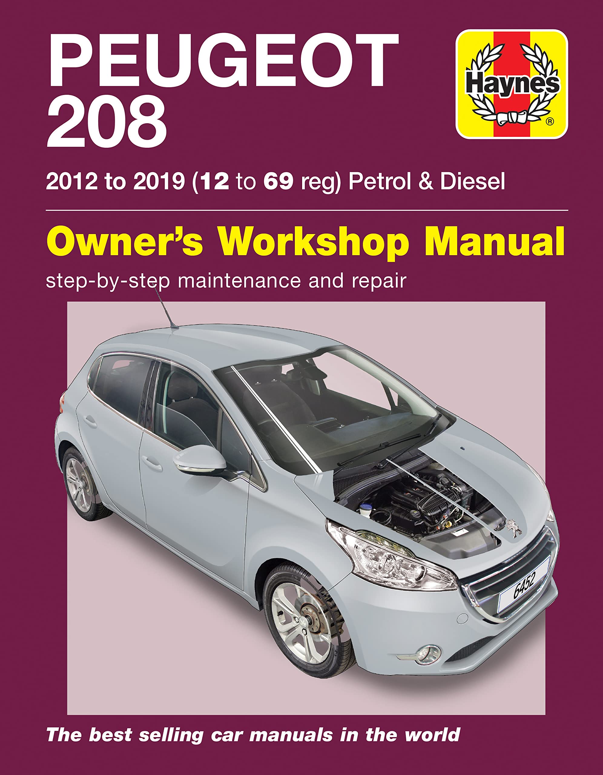 Haynes Peugeot 208 Petrol & Diesel (12 -19) 12 - 69 Repair Manual (Paperback): 2012 to 2019