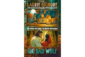 Big Bad Wolf: A brand new romance from the #1 New York Times bestselling author of The Pumpkin Spice Café