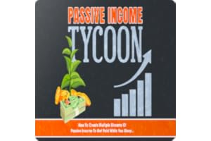 Passive Income Tycoon Ebook + Audio Book