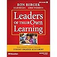 Leaders of Their Own Learning: Transforming Schools Through Student-Engaged Assessment