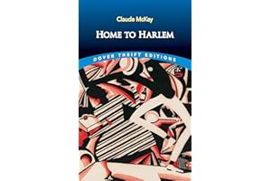 Home to Harlem (Dover Thrift Editions: Black History)