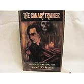The Canary Trainer: From the Memoirs of John H. Watson