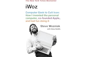 iWoz: Computer Geek to Cult Icon