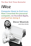 iWoz: Computer Geek to Cult Icon