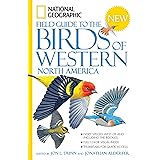 National Geographic Field Guide to the Birds of Western North America