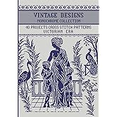 Vintage Designs Cross Stitch Patterns Monochrome Collection: for Needlework & Other Crafts (Monochrome Filet Crochet and Cross Stitch)