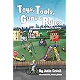 Toys, Tools, Guns & Rules: A Children's Book About Gun Safety