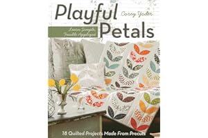 C&T Publishing Playful Petals: Learn Simple, Fusible Appliqué 18 Quilted Projects Made From Precuts