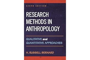 Research Methods in Anthropology: Qualitative and Quantitative Approaches