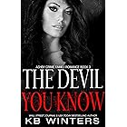 The Devil You Know (Ashby Crime Family Romance Book 3)