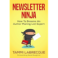 Newsletter Ninja: How to Become an Author Mailing List Expert book cover