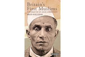 Britain's First Muslims: Portrait of an Arab Community