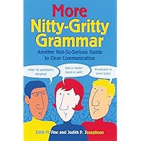 More Nitty-Gritty Grammar