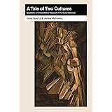 A Tale of Two Cultures: Qualitative and Quantitative Research in the Social Sciences