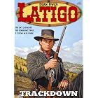 Latigo 1: Trackdown