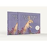 The Velveteen Rabbit 100th Anniversary Edition: The Limited Hardcover Slipcase Edition (The Classic Edition)
