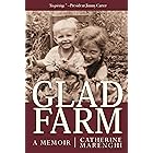 Glad Farm: A Memoir
