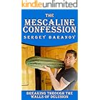 The Mescaline Confession