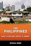 The Philippines: What Everyone Needs to