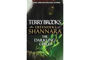 The Darkling Child: The Defenders of Shannara