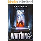 The Writhing: A Novel