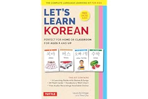 Let's Learn Korean Flash Card Kit: Perfect for Home or Classroom for Ages 5 and Up--The Complete Language Learning Kit for Kids (64 Flash Cards, Online Audio Recordings & Poster)