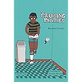 The Cruising Diaries: Expanded Edition